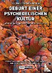 Metzner, Ralph, Dass, Ram, Bravo, Gary - Geburt einer psychedelischen Kultur