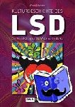 Glausser, Wayne - LSD - Kulturgeschichte von A bis Z
