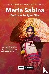 - Maria Sabina - Botin der heiligen Pilze
