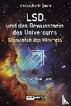 Bache, Christopher M. - LSD und das Bewusstsein des Universums