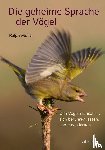 Müller, Ralph - Die geheime Sprache der Vögel