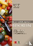 Serena, Marianna, Suanjak, Michael, Brechbühl, Beat, Pedrazzetti, Franca - Das Lexikon der alten Gemüsesorten