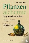 Junius, Manfred M. - Pflanzenalchemie - Ein praktisches Handbuch