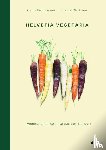 Bernasconi, Carlo - Helvetia Vegetaria - Vegetarische Rezepte aus der Schweiz
