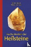 Kühni, Werner, Holst, Walter von - Taschenlexikon der Heilsteine