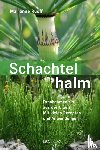 Ruoff, Marianne - Schachtelhalm