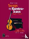 Großmann, Thomas - Songs für Kontrabass - Rock, Pop, Jazz,