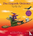 Griffiths, Howard - Das fliegende Orchester