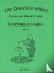 Hanselmann, Alexander - Querflötenfibel Vol. 3 - Gratwanderungen