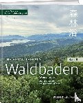 Gallmann, Robert, Miyazaki, Yoshifumi - Waldbaden Bd. 2