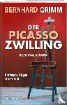 Grimm, Bernhard - Der Picasso-Zwilling