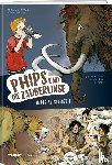 Gygax, Mirjam A. - Phips und die Zauberlinse in der Altsteinzeit
