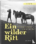 Affolter, Benno - Ein wilder Ritt