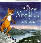Josi, Judith - Die Geschichte vom Niesenfuchs