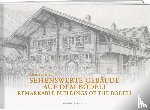 Mostosi, Martin - Sehenswerte Gebäude auf dem Bödeli