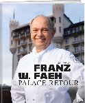 Wilhelm, Reto - Franz W. Faeh - Palace retour