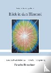Brucker, Erwin - Blick in den Himmel