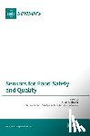 Bhunia, Arun K. - Sensors for Food Safety and Quality