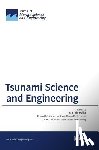 Heller, Valentin - Tsunami Science and Engineering