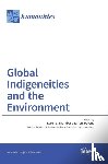 Thornber, Karen L. - Global Indigeneities and the Environment