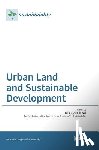 Wei, Yehua Dennis - Urban Land and Sustainable Development