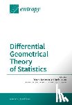 Barbaresco, Frédéric - Differential Geometrical Theory of Statistics