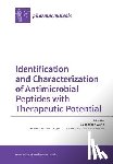 Wang, Guangshun - Identification and Characterization of Antimicrobial Peptides with Therapeutic Potential