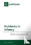 Binns, Colin - Nutrients in Infancy