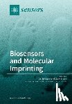 Mattiasson, Bo - Biosensors and Molecular Imprinting