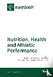 Pritchett, Kelly - Nutrition, Health and Athletic Performance
