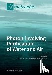 Pichat, Pierre - Photon-Involving Purification of Water and Air