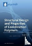 Kostakis, George E. - Structural Design and Properties of Coordination Polymers
