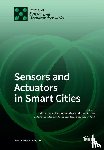 Hammoudeh, Mohammad - Sensors and Actuators in Smart Cities