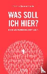 Kotulla, Thomas Christian - Was soll ich hier?