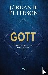 Peterson, Jordan B. - Gott - Das Ringen mit einem, der über allem steht
