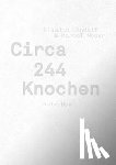 Landolt, Claudio - Circa 244 Knochen