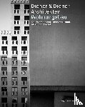Aviolat, Alexandre, Marchand, Bruno, Steinmann, Martin - Diener & Diener Architekten - Wohnungsbau