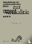Charbonnet, François, de Dardel, Marine, Heiz, Patrick - Zur Vertikalität