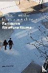 Auböck, Maria, Kárász, János - Partituren für offene Räume