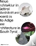  - New Architecture in South Tyrol 2018–2024