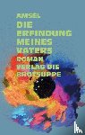 o. A., Amsél - Die Erfindung meines Vaters