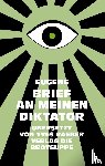 o. A., Eugène - BRIEF AN MEINEN DIKTATOR