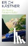 Kästner, Erich - Der kleine Grenzverkehr
