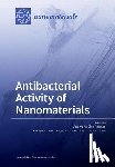 Díez-Pascual, Ana María - Antibacterial Activity of Nanomaterials
