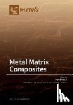 Gupta, Manoj - Metal Matrix Composites