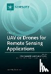 FELIPE TORO - UAV or Drones for Remote Sensing Applications