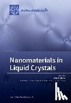 Dierking, Ingo - Nanomaterials in Liquid Crystals
