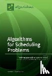 Werner, Frank - Algorithms for Scheduling Problems