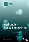 Jabbari, Esmaiel - Hydrogels in Tissue Engineering