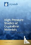 Errandonea, Daniel - High-Pressure Studies of Crystalline Materials